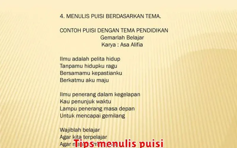 Tips Menulis Puisi yang Menyentuh Hati dan Bermakna