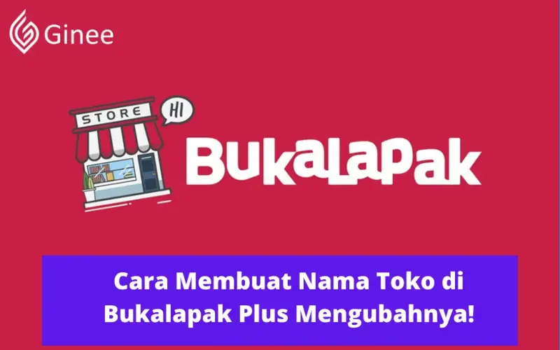 Panduan Lengkap Membuka Toko Online di Bukalapak: Dari Awal Sampai
Sukses
