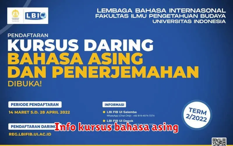 Info Kursus Bahasa Asing: Temukan Kursus yang Tepat untuk Anda