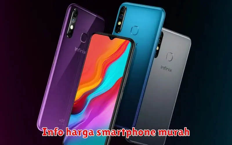 Rekomendasi Smartphone Murah Terbaik di Tahun 2023