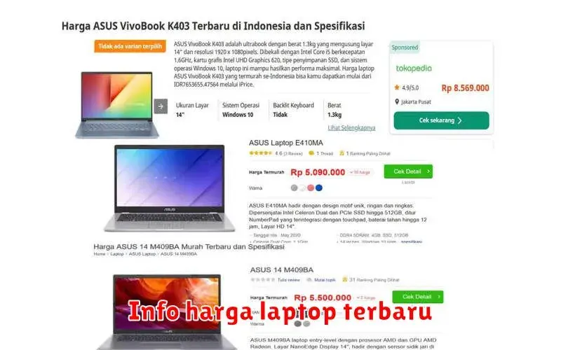 Info Harga Laptop Terbaru: Temukan Laptop Impianmu dengan Budget
Terjangkau!