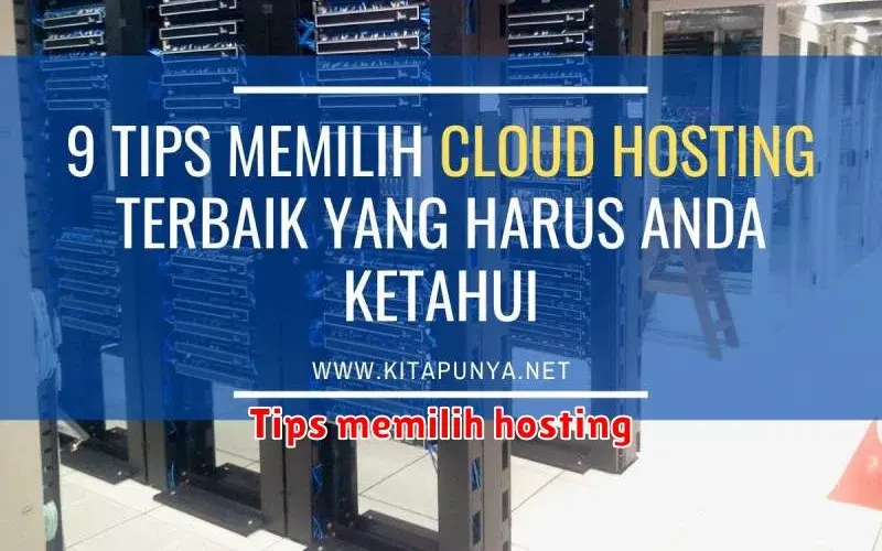 Tips Memilih Hosting yang Tepat untuk Website Anda