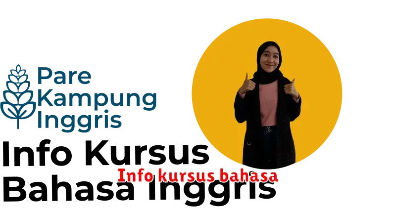 Info Kursus Bahasa: Temukan Kursus Bahasa yang Tepat untuk Anda