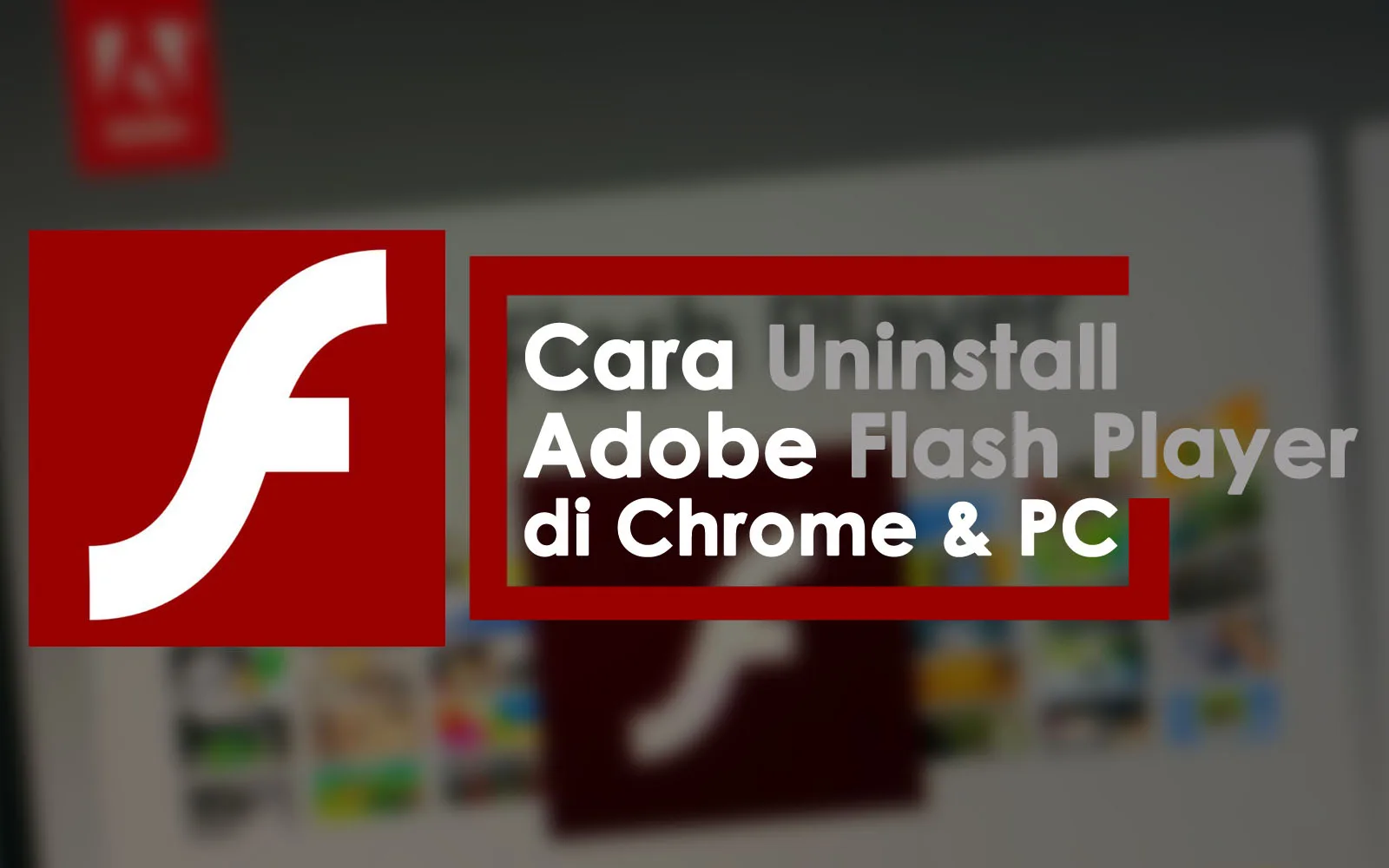 cara uninstall adobe flash player