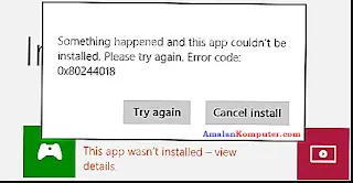 Mengatasi Something happened and this app couldn't be installed. Please try again. Error code : 0x80073cf9 di Windows Store
