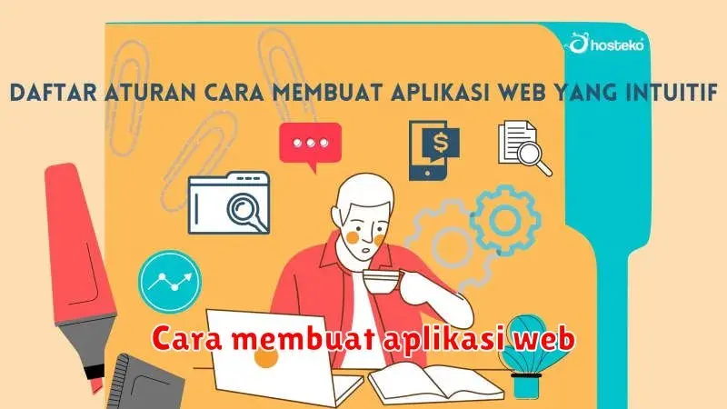 Membuat Aplikasi Web untuk Pemula: Panduan Lengkap dari A sampai Z