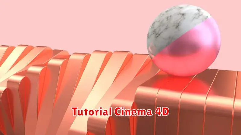 Tutorial Cinema 4D: Panduan Lengkap untuk Pemula