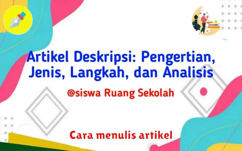 Cara Menulis Artikel yang Menarik dan Informatif: Panduan Lengkap untuk
Pemula