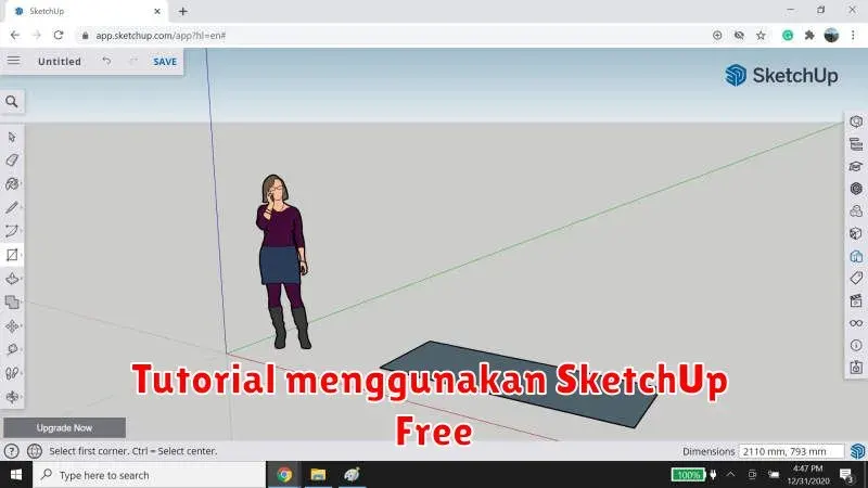 Tutorial SketchUp Free: Panduan Lengkap untuk Pemula
