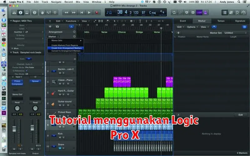 Menguasai Logic Pro X: Panduan Lengkap untuk Pemula