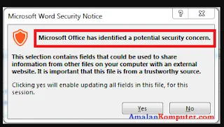 Mengatasi Microsoft Office Has Identified A Potential Security Concern