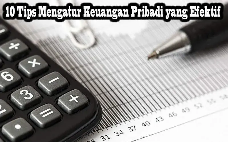 Tips Jitu Mengatur Keuangan Pribadi: Raih Kebebasan Finansial