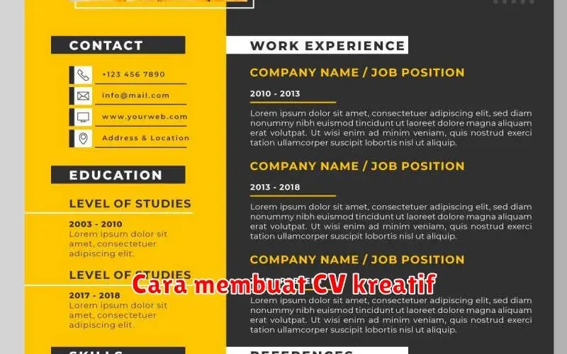 Cara Membuat CV Kreatif yang Menarik Perhatian HRD