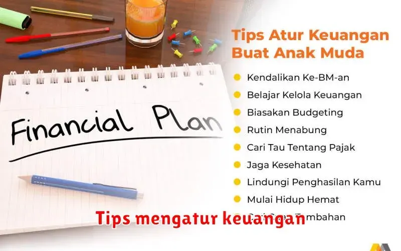 Tips Jitu Mengatur Keuangan Pribadi dengan Cerdas dan Efektif