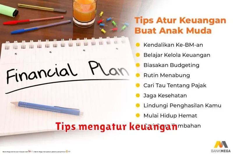 Tips Jitu Mengatur Keuangan Pribadi dengan Cerdas dan Efektif