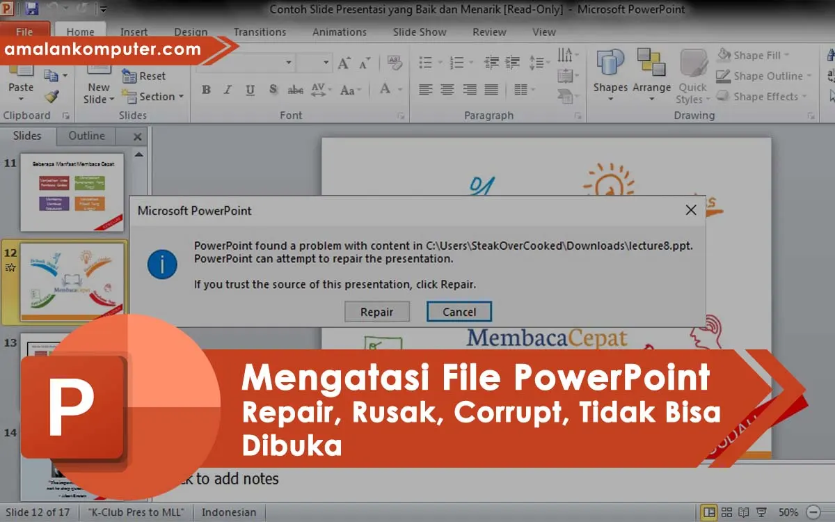 4 Cara Mengatasi File PowerPoint Repair, Rusak, Corrupt dan Tidak Bisa Dibuka