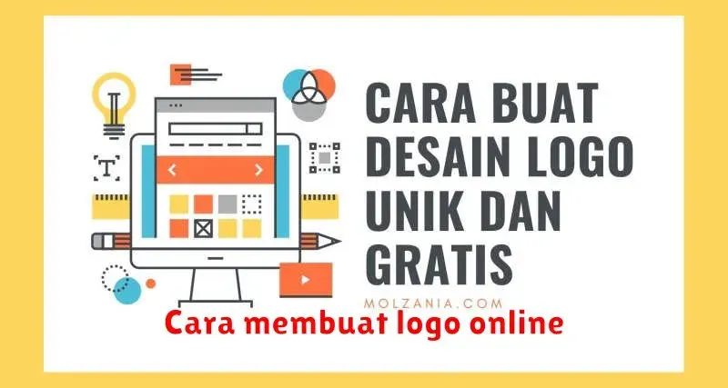 Cara Mudah Membuat Logo Online: Panduan Lengkap untuk Pemula