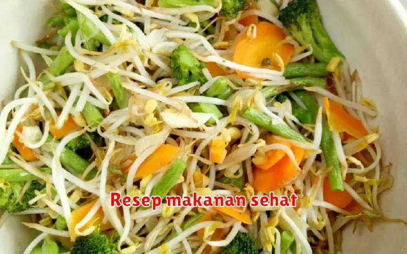 Resep Makanan Sehat untuk Menurunkan Berat Badan dengan Cepat