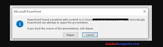 Mengatasi Powerpoint can attempt to repair the presentation