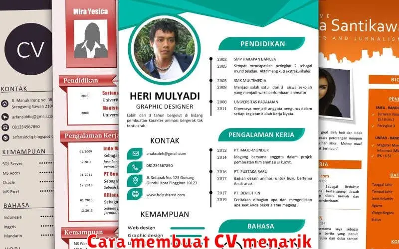Cara Membuat CV Menarik yang Memikat Perekrut
