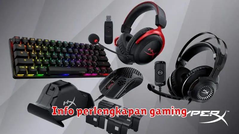 Info Perlengkapan Gaming: Meningkatkan Performa dan Kesenangan Bermain