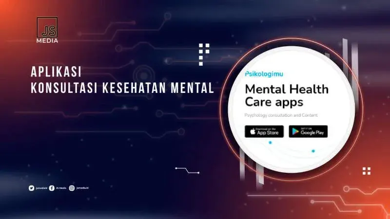 Aplikasi Kesehatan Mental: Panduan Memilih dan Menggunakannya